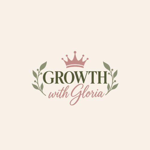 Growth With Gloria